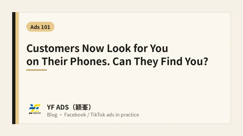 Cover: customers now look for you on their phones, can they find you?